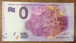 2016 BILLET 0 EURO SOUVENIR DPT 06 MUSÉE PRÉHISTORIQUE DES GORGES DU VERDON ZERO 0 EURO SCHEIN BANKNOTE PAPER MONEY BANK - Private Proofs / Unofficial