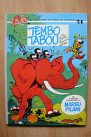 Spirou & Fantasio - 24 - Le Tembo Tabou - Réédition De 1977 - Spirou Et Fantasio