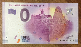 2017 BILLET 0 EURO SOUVENIR ALLEMAGNE DEUTSCHLAND 950 JAHRE WARTBURG ZERO 0 EURO SCHEIN BANKNOTE PAPER MONEY - Specimen