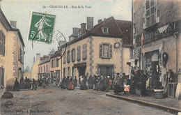 Chantelle        03         Rue De La Tour  Jour De Marché        (voir Scan) - Autres & Non Classés