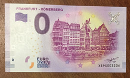 2017 BILLET 0 EURO SOUVENIR ALLEMAGNE DEUTSCHLAND FRANKFURT - RÖMERBERG ZERO 0 EURO SCHEIN BANKNOTE PAPER MONEY - [17] Fictifs & Specimens