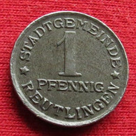 Germany Reutlingen  1  Pfennig  1920 Wurttemburg Alemania Allemagne Alemanha Iron Notgeld 135 - Altri & Non Classificati