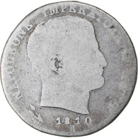 Monnaie, États Italiens, KINGDOM OF NAPOLEON, Napoleon I, Lira, 1810, Bologna - Napoleoniche