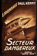 Paul Kenny - Secteur Dangereux -  FN. Esp N° 36 - (  E.O. 1954 ) . - Fleuve Noir