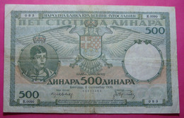 Yugoslavia Kingdom 500 Dinara 1935, Pick 32, Serial # E 0090 - 083 - Yugoslavia
