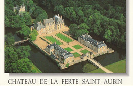 LA FERTE SAINT AUBIN. - Le Château . Photo Aérienne M. GAUTHIER - La Ferte Saint Aubin