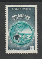 ANNÉE  -  1971  - N° 1666 -  OceanexPo  Bordeaux 1971   -  Neuf Sans Charnière - Neufs