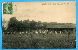 95 - Val D'Oise - Montsoult - Villa Bethanie , Le Foot Ball  (N1889) - Montsoult