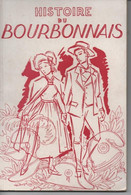 HISTOIRE DU BOURBONNAIS Petit Livre De 70 Pages Par Amédée BARDET - Bourbonnais