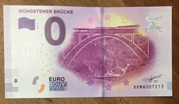 2017 BILLET 0 EURO SOUVENIR ALLEMAGNE DEUTSCHLAND MÜNGSTENER BRÜCKE ZERO 0 EURO SCHEIN BANKNOTE PAPER MONEY - [17] Fakes & Specimens