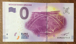 2017 BILLET 0 EURO SOUVENIR ALLEMAGNE DEUTSCHLAND MÜNGSTENER BRÜCKE ZERO 0 EURO SCHEIN BANKNOTE PAPER MONEY - [17] Falsi & Campioni