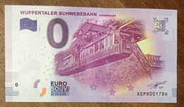 2017 BILLET 0 EURO SOUVENIR ALLEMAGNE DEUTSCHLAND WUPPERTALER SCHWEBEBAHN ZERO 0 EURO SCHEIN BANKNOTE PAPER MONEY - [17] Fakes & Specimens