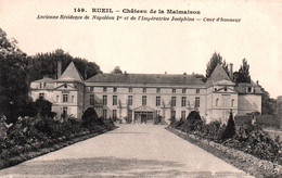 3294 Carte Postale  RUEIL Château De La Malmaison Ancienne Résidence De Napoléon 1er Et Joséphine    92 Hauts De Seine - Rueil Malmaison