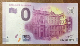 2017 BILLET 0 EURO SOUVENIR ALLEMAGNE DEUTSCHLAND BERLINER SCHLOSS ZERO 0 EURO SCHEIN BANKNOTE PAPER MONEY - [17] Falsos & Especimenes