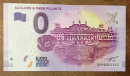 2017 BILLET 0 EURO SOUVENIR ALLEMAGNE DEUTSCHLAND SCHLOSS & PARK PILLNITZ ZERO 0 EURO SCHEIN BANKNOTE PAPER MONEY - [17] Falsos & Especimenes