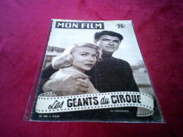 MON FILM  N° 446  LE 9 03 1955  / LES GEANTS DU CIRQUE - Autres & Non Classés