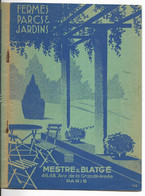 Catalogue Fermes Parcs Et Jardins Mestre Et Blatgé (vers 1940) Outillage - Supplies And Equipment