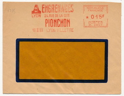 FRANCE - Env. à Fenêtre EMA - Engrenages Plonchon, 24 Rue De La Cité - LYON / 10/2/1955 Lyon Villette - EMA (Empreintes Machines à Affranchir)