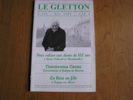 LE GLETTON N° 326 Régionalisme Gaume Ardenne Marie Nothomb Chantemelle Théobroma Chocolat Habay Dugny Sur Meuse - Belgique