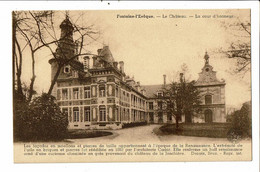 CPA Carte Postale Vierge Belgique- Fontaine-l'Evêque-Le Château- Cour D'Honneur .VM22579 - Fontaine-l'Evêque
