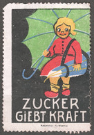 Girl + Umbrella - Food SUGAR Gives Strength ZUCKER Advertising 1910's GERMANY LABEL CINDERELLA VIGNETTE - Food