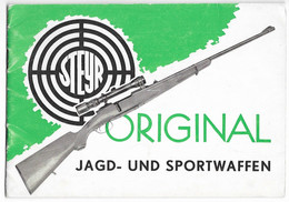 Steyr Jagd Und Sportwaffen Gewehr Waffe Jacht Geweer Wapen Gun Arme De Chasse - Police & Military