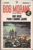 UNE ROSE POUR L'OMBRE JAUNE    °°°   BOB MORANE N°  93 - Bob Morane