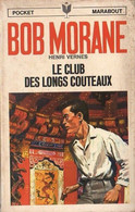 LE CLUB DES LONGS COUTEAUX   °°°   BOB MORANE N°  1040 - Bob Morane