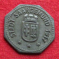 Germany Saargemund  10  Pfennig  1917  Alsace-Lorraine  Alemania Allemagne Alemanha Zinc Notgeld  518 - Other & Unclassified