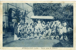 KRISHNAGAR  INDIA  Opera Della Santa Infanzia - Missions