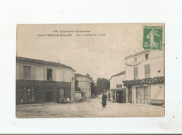 PONT L'ABBE D'ARNOULT 1630 CHARENTE INFERIEURE RUE CONDUISANT A LA GARE  (QUINCAILLERIE  CHAPELLERIE PEINTURE BROUTE) - Pont-l'Abbé-d'Arnoult