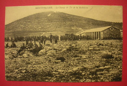 34 Montpellier 1913 Le Champ DeTir à La Cible De La Madeleine éditeur Illisible Montpellier Dos Scanné - Tir (Armes)