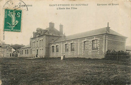 St étienne Du Rouvray * L'école Des Filles * Groupe Scolaire * Environs De Rouen - Saint Etienne Du Rouvray