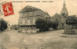 Dommartin Le St Père * La Mairie Et L'église * Rue De La Commune - Other & Unclassified