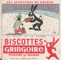 BUVARD BISCOTTES GRINGOIRE . 45 . PITHIVIERS EN GATINAIS . LES AVENTURES DE GRINGO . LA CIGALE ET LA FOURMI . VOIR SCAN - Biscottes