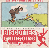 BUVARD BISCOTTES GRINGOIRE . 45 . PITHIVIERS EN GATINAIS . LES AVENTURES DE GRINGO . ECHEC AU CHASSEUR . VOIR SCAN - Biscottes