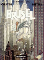 Cites Obscures 5 Brüsel EO AVEC JAQUETTE BE Casterman 08/1992 Peeters Schuiten (BI4) - Cités Obscures, Les