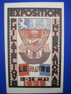 France LE HAVRE Exposition Philatélique Internationale Du 18 Au 26 Mai 1929 Cpa Ak - Filatelistische Tentoonstellingen