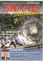 Société Nationale Des Anciens Et Des Amis De La Gendarmerie, SNAAG, N° 294, De 2011, Criminalité En FRANCE, 48 Apges - Otros & Sin Clasificación