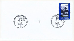 ANDORRE => Env. Blanche - 0,90 Pablo Casals - 29/7/2006 - Principat D'Andorra - FDC