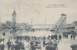 Expositions - Fête Foraine - Architecture - Water Toboggan - Eolienne - Expositions