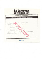 LA CARAVANE DU TOUR DE FRANCE - CERTIFICAT D'AUTHENTICITE: VOLKSWAGEN COCCINELLE "CHAMPION" 2001  (316) - Catalogues