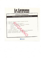 LA CARAVANE DU TOUR DE FRANCE - CERTIFICAT D'AUTHENTICITE: PEUGEOT 203 CABRIOLET ASSISTANCE DU TOUR 1954  (317) - Catalogues & Prospectus