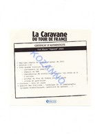 LA CARAVANE DU TOUR DE FRANCE - CERTIFICAT D'AUTHENTICITE:  FIAT ULYSSE "AQUAREL" 2003 (329) - Cataloghi