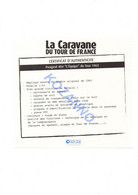 LA CARAVANE DU TOUR DE FRANCE - CERTIFICAT D'AUTHENTICITE: PEUGEOT 404  " L'EQUIPE " 1962 (335) - Catalogues & Prospectus