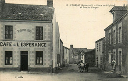 Frossay * Place De L'église Et Rue Du Verger * Café De L'espérance Veuve PASSET HERY * Coiffeur - Frossay