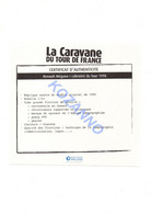 LA CARAVANE DU TOUR DE FRANCE - CERTIFICAT D'AUTHENTICITE:  RENAULT MEGANE I CABRIOLET 1998 (339) - Catalogi