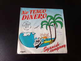 45 T Spanish Company " No Tengo Dinero + Lérida " - Dance, Techno & House