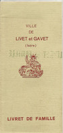 Livret De Famille , Ville De LIVET Et GAVET , ISERE , Mariage 1933 , 5 Scans ,  Frais Fr 2.45 E - Sin Clasificación