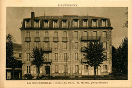 La Bourboule * Devanture Hôtel Du Parc Propriétaire M. GENTIL - La Bourboule